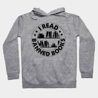 I Read Banned Books Hoodie